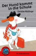 Der Hund kommt in die Schule di Christine Nöstlinger edito da Obelisk Verlag
