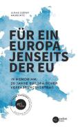 Für ein Europa jenseits der EU (Deutsche Fassung) di Hauke Ritz, Ulrike Guérot edito da ars vobiscum