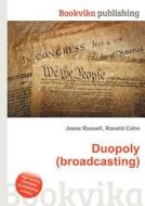 Duopoly (broadcasting) edito da Book On Demand Ltd.