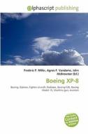 Boeing Xp-8 edito da Alphascript Publishing