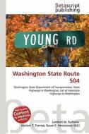 Washington State Route 504 edito da Betascript Publishing