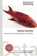 Salmo Dentex edito da Betascript Publishing