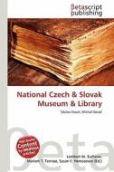 National Czech & Slovak Museum & Library edito da Betascript Publishing