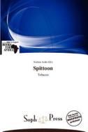 Spittoon edito da Soph Press