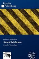 Anton Reichenow edito da Betascript Publishing