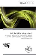 Balj Ibn Bishr Al-qushayri edito da Frac Press