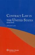 Contract Law in United States di Gregory Klass edito da Kluwer Law International