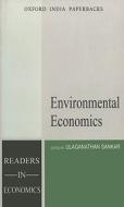 Sankar, .: Environmental Economics di . Ulaganathan Sankar edito da OUP Pakistan