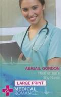 Heatherdale's Shy Nurse di Abigail Gordon edito da Harlequin (UK)