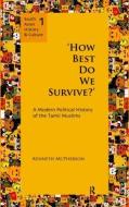 'How Best Do We Survive?' di Kenneth McPherson edito da Taylor & Francis Ltd