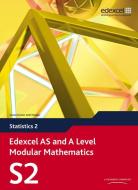 Edexcel As And A Level Modular Mathematics Statistics 2 S2 di Greg Attwood edito da Pearson Education Limited