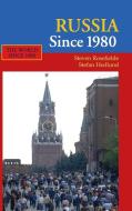 Russia Since 1980 di Steven Rosefielde, Stefan Hedlund edito da Cambridge University Press