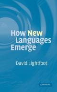 How New Languages Emerge di David Lightfoot edito da Cambridge University Press