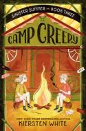 Camp Creepy di Kiersten White edito da DELACORTE PR