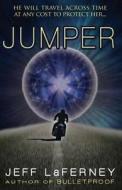 Jumper di Jeff Laferney edito da Tower Publications