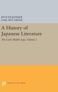 A History of Japanese Literature, Volume 2 di Jin'ichi Konishi edito da Princeton University Press
