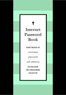 Internet Password Book: Keep Track of Usernames, Passwords, and Web Addresses in One Easy and Organized Location di Editors of Chartwell Books edito da CHARTWELL BOOKS