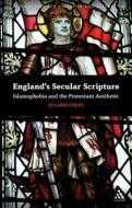 England's Secular Scripture di Jo Carruthers edito da CONTINUUM