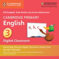 Cambridge Primary English Stage 3 Cambridge Elevate Digital Classroom Access Card (1 Year) di Gill Budgell, Kate Ruttle, Annie Altamirano edito da Cambridge University Press