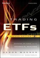 Trading ETFs di Deron Wagner edito da John Wiley & Sons