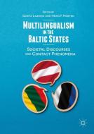 Multilingualism in the Baltic States edito da Palgrave Macmillan UK