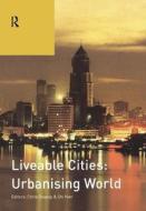 Liveable Cities: Urbanising World edito da Taylor & Francis Ltd