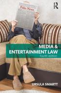 Media & Entertainment Law di Ursula Smartt edito da Taylor & Francis Ltd