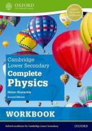 Cambridge Lower Secondary Complete Physics: Workbook (Second Edition) di Helen Reynolds edito da Oxford University Press