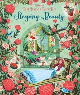Peep Inside A Fairy Tale Sleeping Beauty di Anna Milbourne edito da Usborne Publishing Ltd