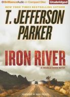 Iron River di T. Jefferson Parker edito da Brilliance Corporation