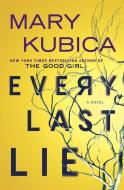 Every Last Lie di Mary Kubica edito da THORNDIKE PR