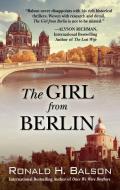 The Girl from Berlin di Ronald H. Balson edito da THORNDIKE PR