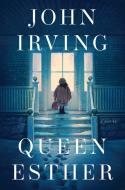 Queen Esther di John Irving edito da Simon + Schuster UK
