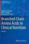 Branched Chain Amino Acids in Clinical Nutrition 02 edito da Springer-Verlag GmbH