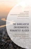 The Bangladesh Environmental Humanities Reader edito da Lexington Books