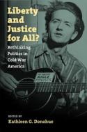 Liberty and Justice for All? edito da University of Massachusetts Press