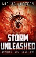 Storm Unleashed (quantum Touch Book 4) di Leo Nix edito da Blurb