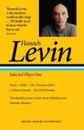 Hanoch Levin: Selected Plays One di Hanoch Levin edito da OBERON BOOKS