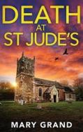 Death at St Jude's di Mary Grand edito da BOLDWOOD BOOKS LTD