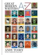 A-Z Great Modern Writers di Caroline Taggart edito da Octopus Publishing Group