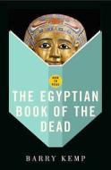 How To Read The Egyptian Book Of The Dead di Barry Kemp edito da Granta Books