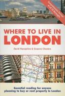 Where To Live In London di David Hampshire, Graeme Chesters edito da Survival Books