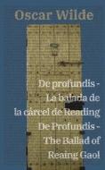 De profundis - La balada de la cárcel de Reading / De Profundis - The Ballad of Reading Gaol di Oscar Wilde edito da Rosetta Edu