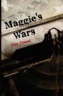 Maggie's Wars di Phil Pisani edito da American Book Incorporated