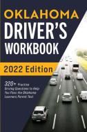 Oklahoma Driver's Workbook di Connect Prep edito da More Books LLC