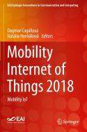 Mobility Internet of Things 2018 edito da Springer International Publishing