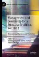 Management and Leadership for a Sustainable Africa, Volume 1 edito da Springer International Publishing