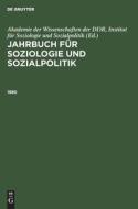 Jahrbuch für Soziologie und Sozialpolitik, Jahrbuch für Soziologie und Sozialpolitik (1980) edito da De Gruyter