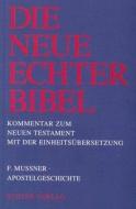 Apostelgeschichte di Franz Mußner edito da Echter Verlag GmbH