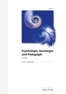 Psychologie, Soziologie und Pädagogik edito da Urban & Fischer/Elsevier